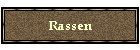 Rassen