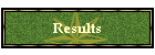 Results